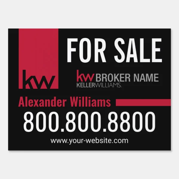Keller Williams Yard Sign